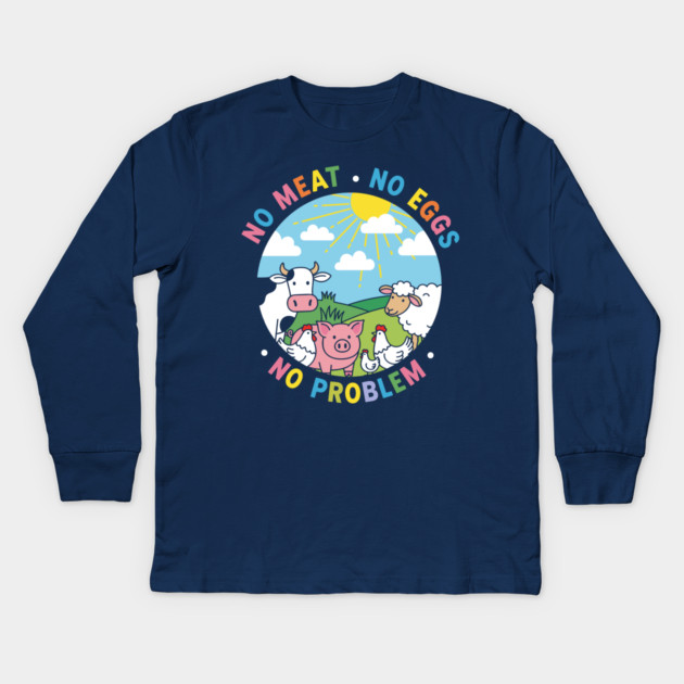 Vegan Vibes: No Meat, No Eggs, No Problem Kids Long Sleeve T-Shirt by enrynz