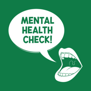 Mental Health Check T-Shirt