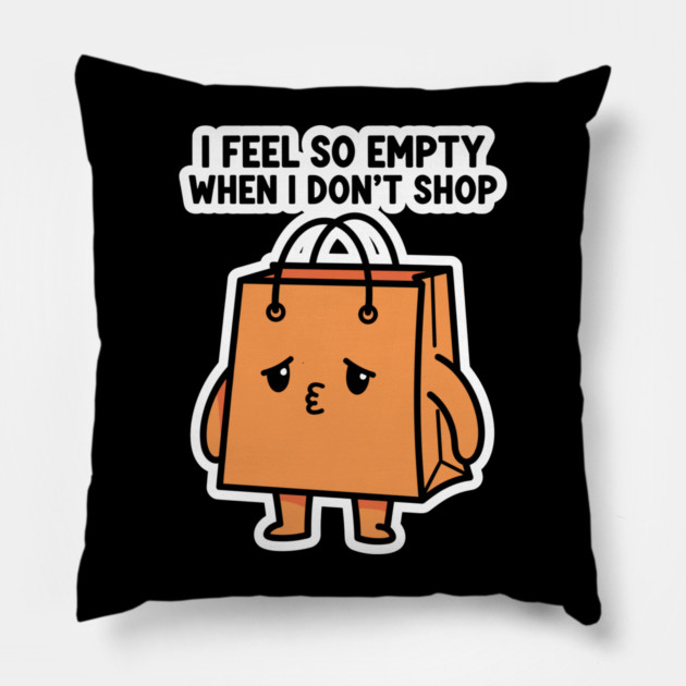 Shopping Bag Meme, I Feel So Empty Pillow by enrynz