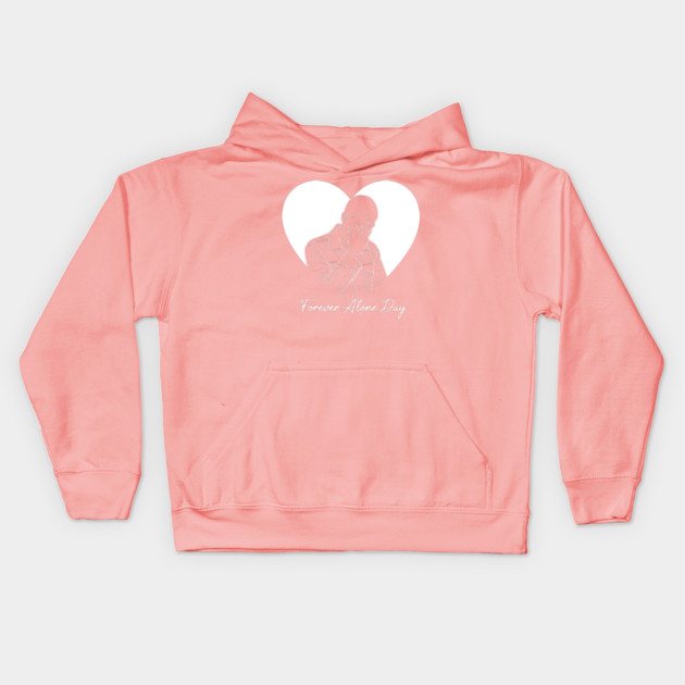 Forever Alone Day Kids Hoodie by enrynz