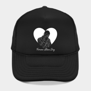 Forever Alone Day Hat