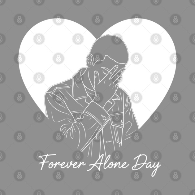 Forever Alone Day by enrynz