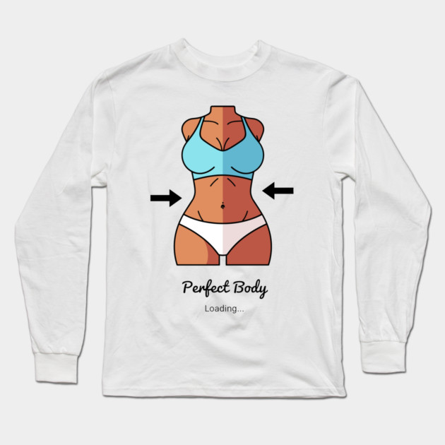 Loading Perfect Body Long Sleeve T-Shirt by enrynz