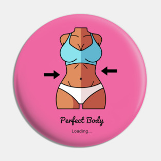 Loading Perfect Body Pin