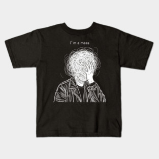 I'm a Mess Kids T-Shirt