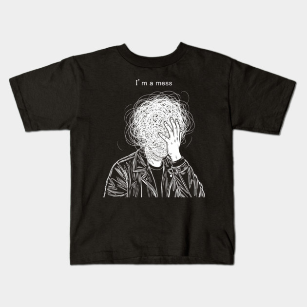 I'm a Mess Kids T-Shirt by enrynz