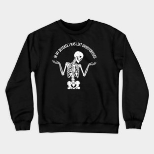Skeleton's Sarcastic Excuse Crewneck Sweatshirt