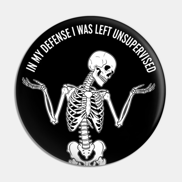 Skeleton's Sarcastic Excuse Pin by enrynz