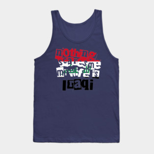 Funny Husband Quote Nothing Scares Me My Wife Is Iraqi Tank Top