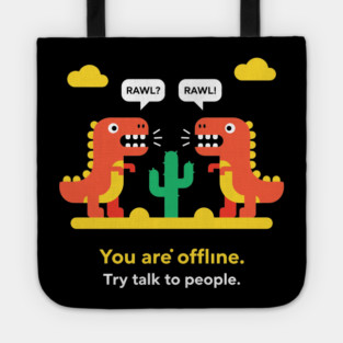 Dino-Mite Offline Alert Tote