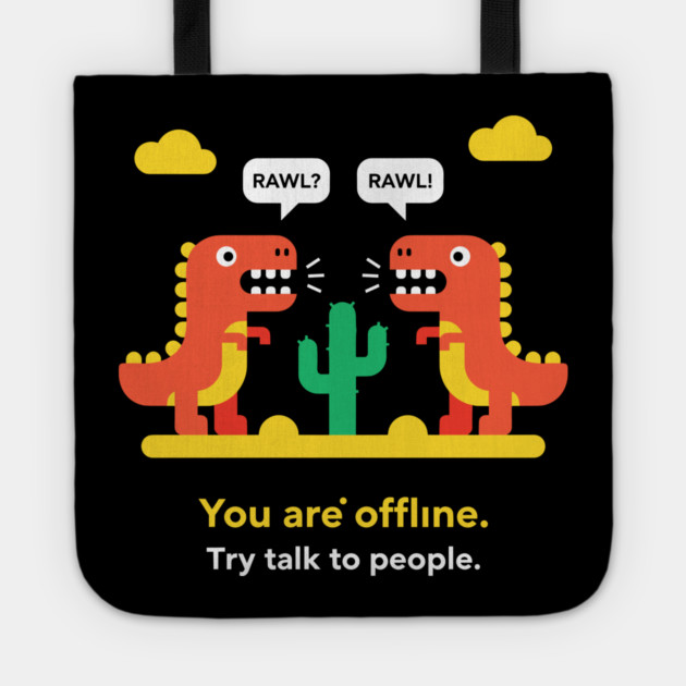 Dino-Mite Offline Alert Tote by enrynz
