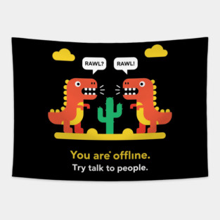 Dino-Mite Offline Alert Tapestry