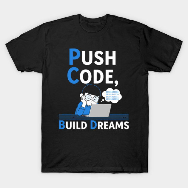 Push Code Build Dreams - Cute Tired Coder Kid T-Shirt by enrynz