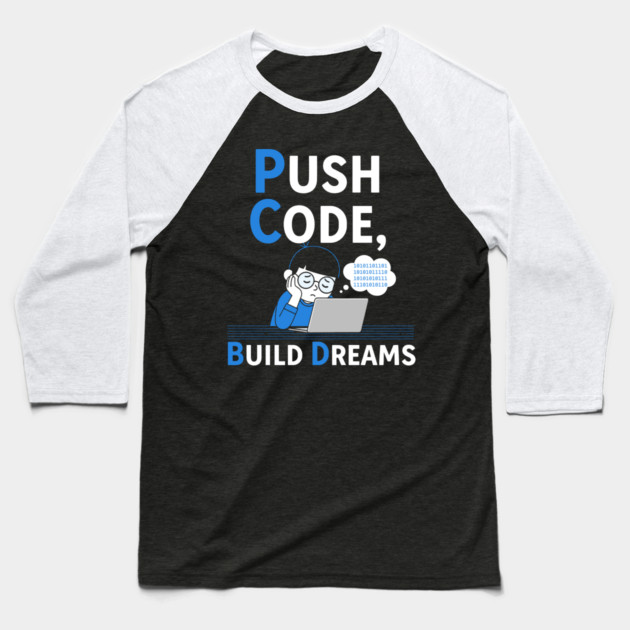 Push Code Build Dreams - Cute Tired Coder Kid Baseball T-Shirt by enrynz