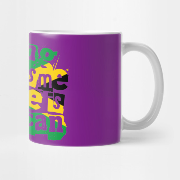 Funny Jamaica Nothing Scares Me My Wife Is Jamaican by Yesteeyear