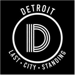 Detroit - Last City Standing Posters and Art