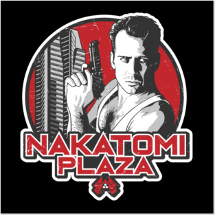 Nakatomi Plaza welcome to the party Pal Posters and Art