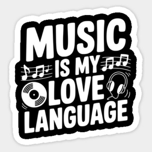 Music is my Love Language Magnet