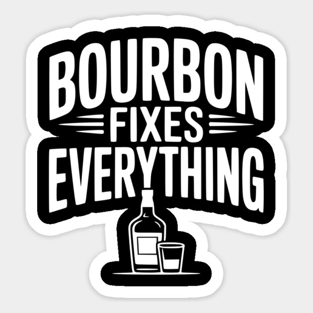 Bourbon Fixes Everything Magnet by Frank Ring
