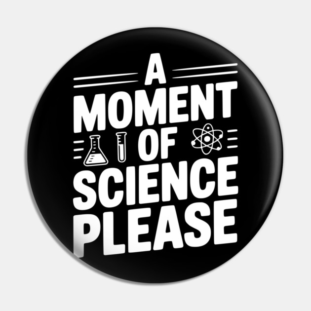 A Moment of Science Please Pin by Frank Ring