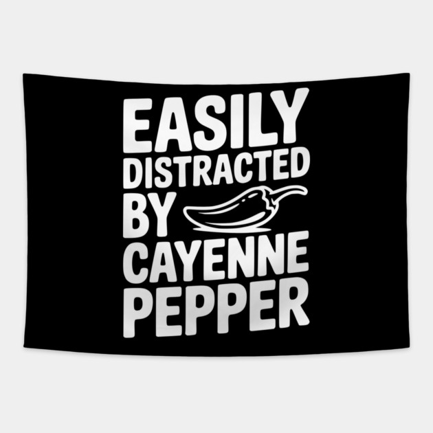 Easily Distracted by Cayenne Pepper Tapestry by Frank Ring