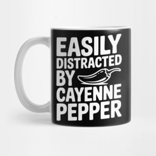 Easily Distracted by Cayenne Pepper Mug