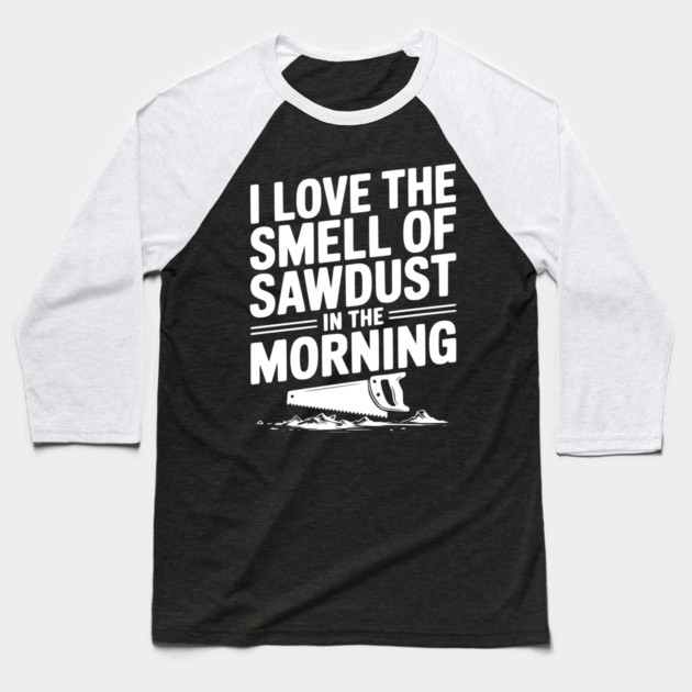 I Love the Smell of Sawdust in the Morning Baseball T-Shirt by Frank Ring
