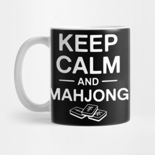 Keep Calm and Mahjong Mug