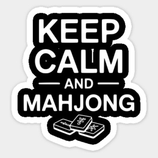 Keep Calm and Mahjong Sticker