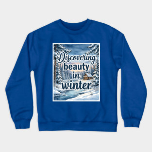 Winter Serenity in Snowy Landscapes Crewneck Sweatshirt