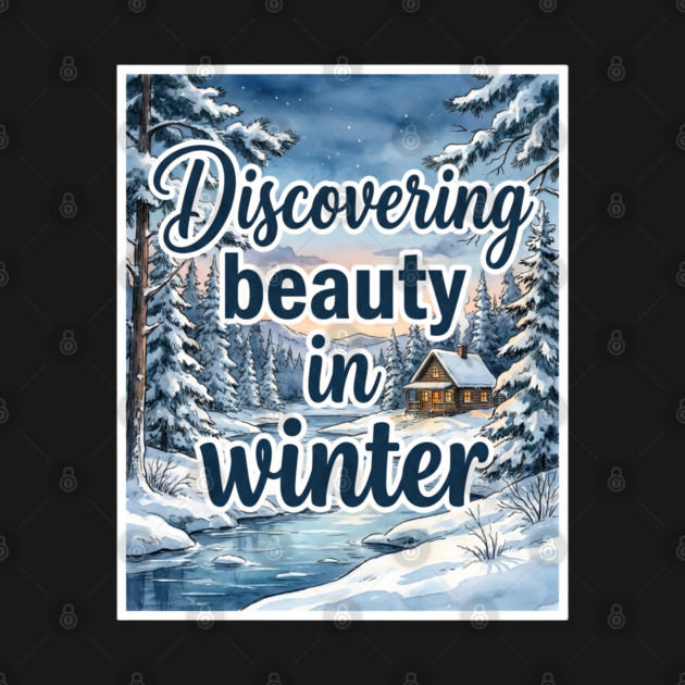 Winter Serenity in Snowy Landscapes by Creatifly Graphic Tees