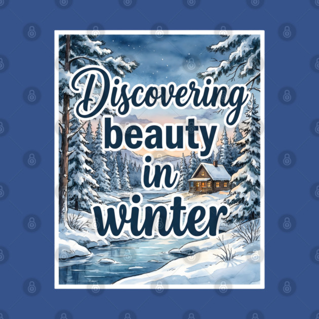 Winter Serenity in Snowy Landscapes by Creatifly Graphic Tees