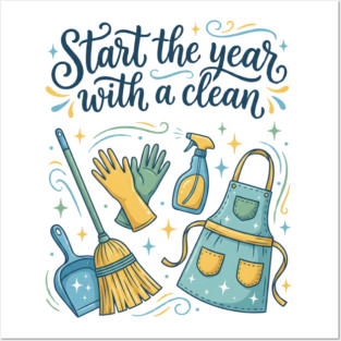 Start the Year with a Clean Posters and Art