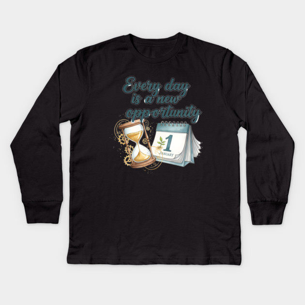 A New Day A New Opportunity Kids Long Sleeve T-Shirt by Creatifly Graphic Tees