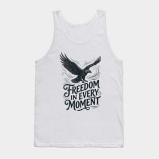 Freedom in Every Moment Tank Top