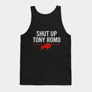 Shut Up Tony Romo Tank Top