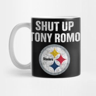 Shut Up Tony Romo Mug