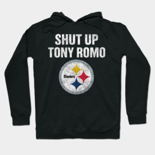 Shut Up Tony Romo Hoodie