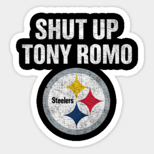 Shut Up Tony Romo Sticker