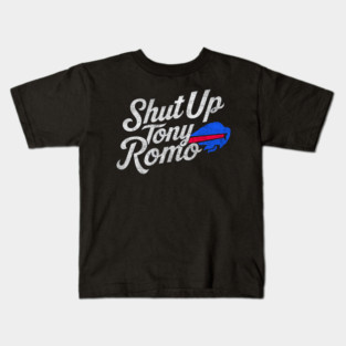 Shut Up Tony Romo Kids T-Shirt