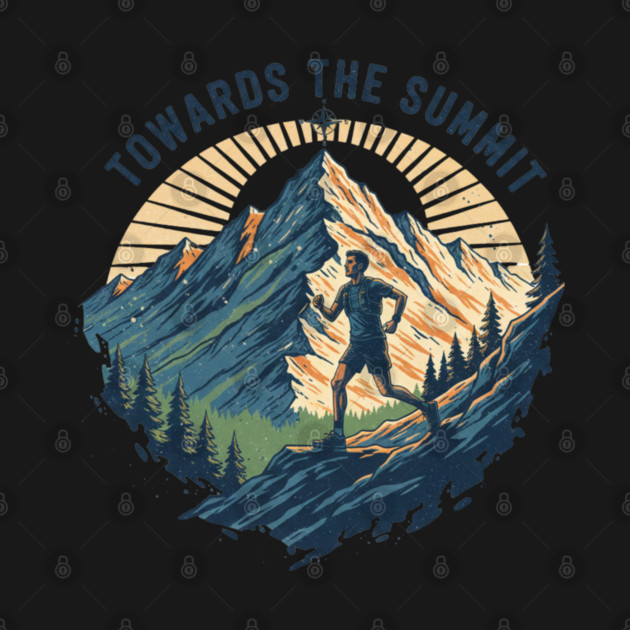Towards the Summit by Creatifly Graphic Tees