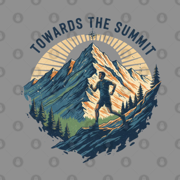 Towards the Summit by Creatifly Graphic Tees