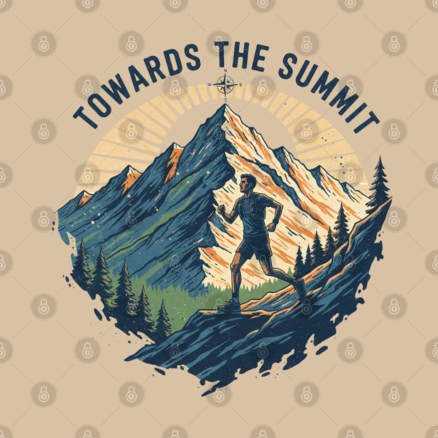 Towards the Summit by Creatifly Graphic Tees