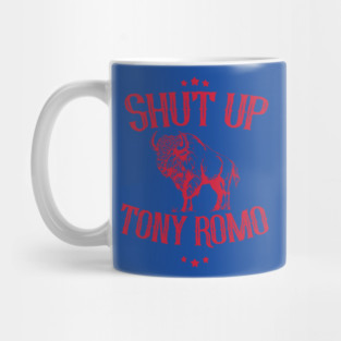 shut-up-tony-romo Mug