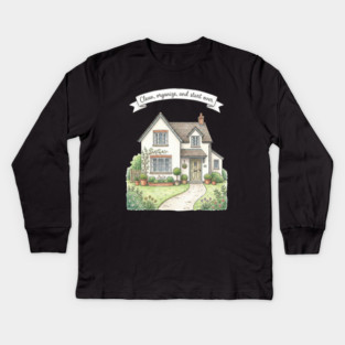 Clean, Organize, and Start Over Kids Long Sleeve T-Shirt