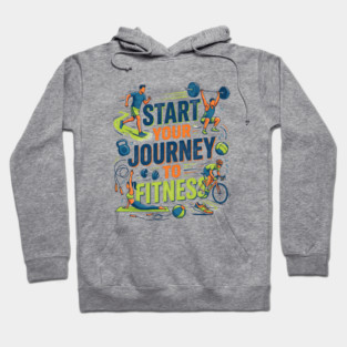 Start Your Journey to Fitness Hoodie