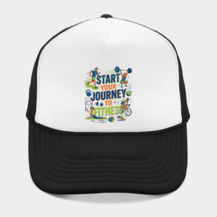 Start Your Journey to Fitness Hat