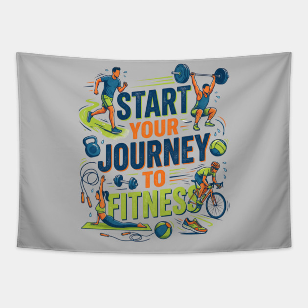 Start Your Journey to Fitness Tapestry by Creatifly Graphic Tees