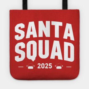Santa Squad 2025 Matching Christmas Tote