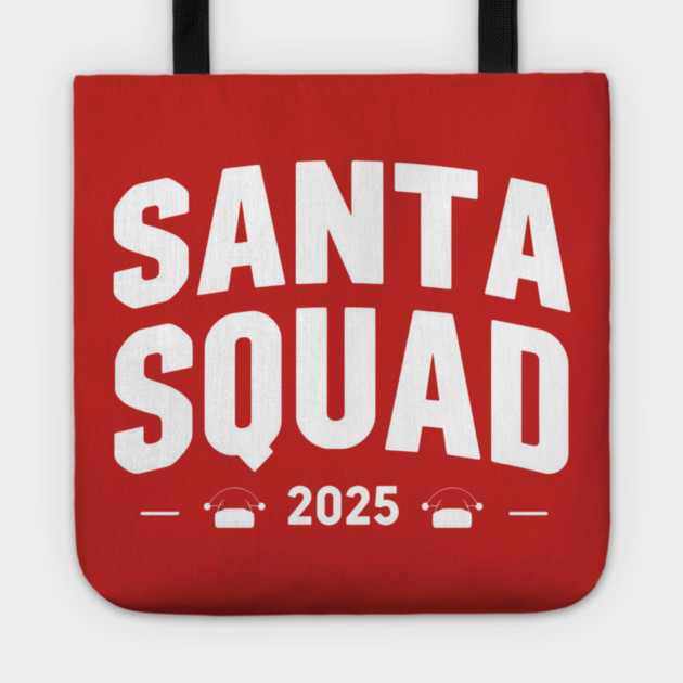 Santa Squad 2025 Matching Christmas Tote by Ink Lines